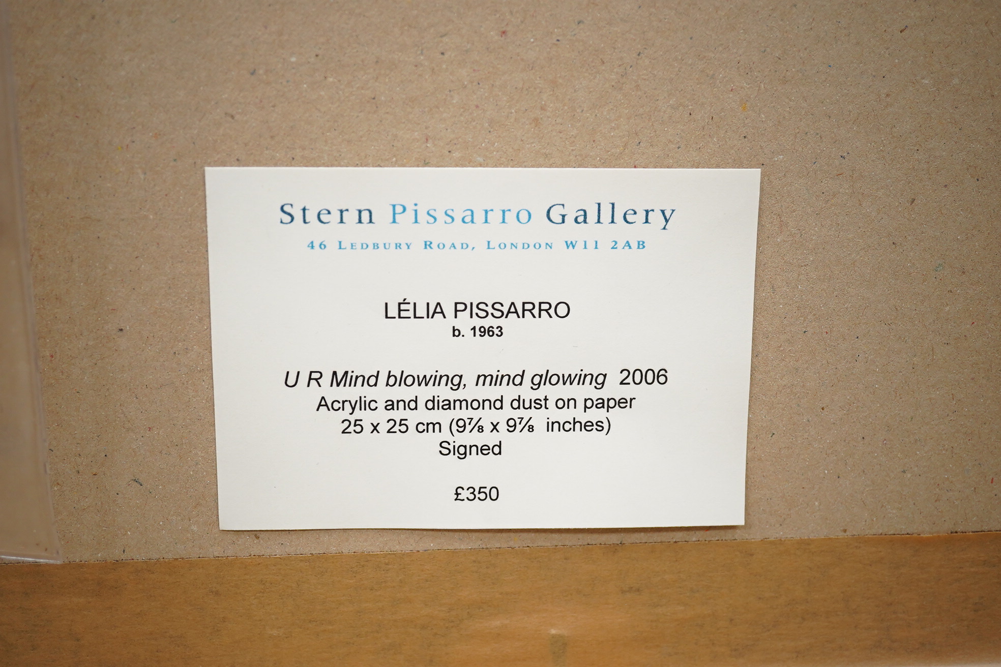 Lelia Pissarro (b.1963), Acrylic and diamond dust on paper, ‘U R Mind Blowing, Mind Glowing’, 2006, signed, Stern Pissarro gallery label verso, 24 x 24cm. Condition - good